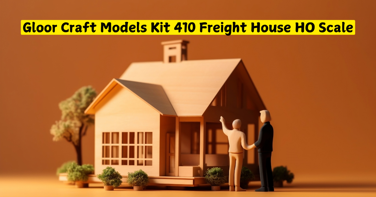 gloor craft models kit 410 freight house ho scale